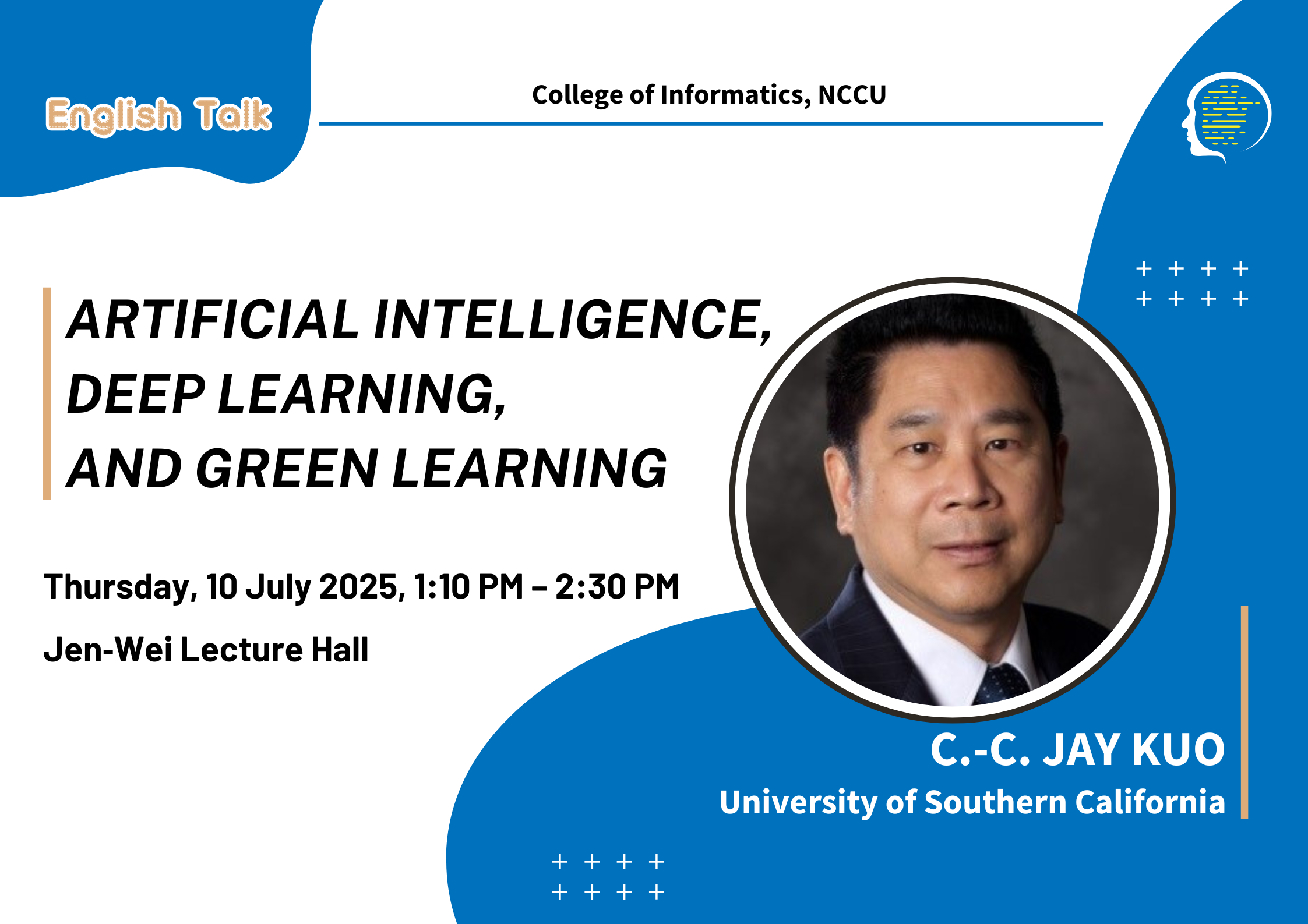 【English Talk】 Artificial Intelligence, Deep Learning, and Green Learning